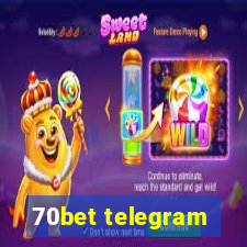 70bet telegram